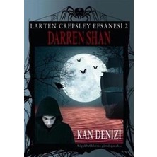 Tudem Yayın Grubu Larten Crepsley Efsanesi: 2. Kitap - Kan Denizi