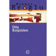 İletişim Yayınları Düş Kırgınları