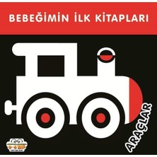 0-6 Yaş Yayınları Araçlar - Bebeğimin Ilk Kitapları