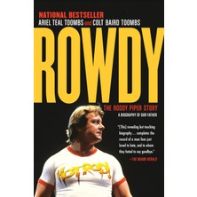 Vintage Canada Rowdy: The Roddy Piper Story
