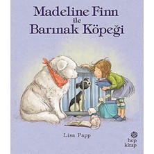 Hep Kitap Madeline Finn ile Barınak Köpeği