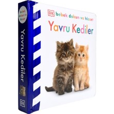 Beta Kids Bebek Dokun ve Hisset Serisi - Yavru Kediler (Ciltli)