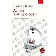 Sel Yayıncılık Acının Antropolojisi