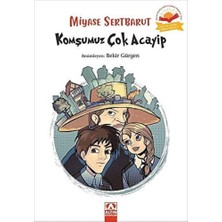 Altın Kitaplar Komşumuz Çok Acayip: 10 Yaş +