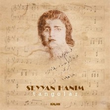 Kalan Seyyan Hanım - Tangolar 33LÜK Lp Ent