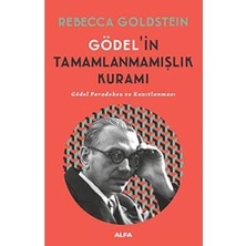 Alfa Yayınları Gödel'in Tamamlanmamışlık Kuramı: Gödel Paradoksu ve Kanıtlanması