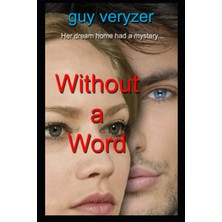 Without A Word: A Mystery