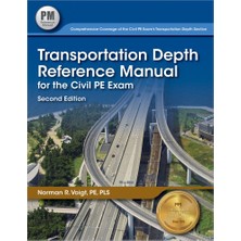 Kaplan Transportation Depth Reference Manual For The Civil Pe Exam, 2nd Ed