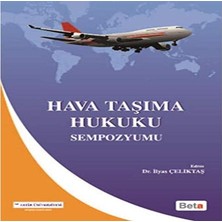 Beta Yayınevi Hava Taşıma Hukuku Sempozyumu