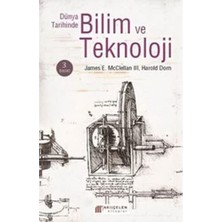 Akılçelen Kitaplar Dünya Tarihinde Bilim ve Teknoloji