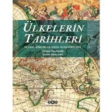 Yapı Kredi Yayınları Ülkelerin Tarihleri: Ulusal Kimlikler Nasıl Oluşturuldu?