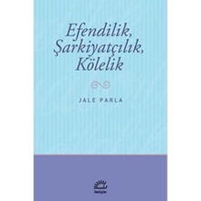 Efendilik, Şarkiyatçılık, Kölelik