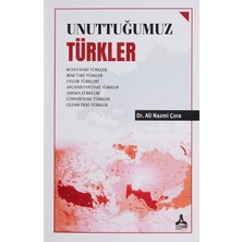 Unuttuğumuz Türkler