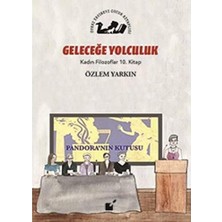 Kadın Filozoflar 10. Kitap Gelceğe Yolculuk Ciltli