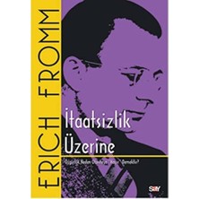 Itaatsizlik Üzerine: Özgürlük Neden Otoriteye "hayır" Demektir?