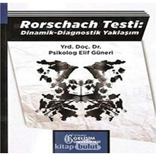 Rorschach Testi: Dinamik - Diagnostik Yaklaşım