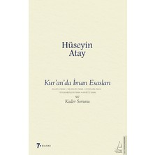 Kur’an’da Iman Esasları ve Kader Sorunu