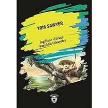 Tom Sawyer: Ingilizce - Türkçe Karşılıklı Hikayeler