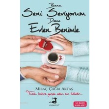Bana Seni Seviyorum Deme Evlen Benimle