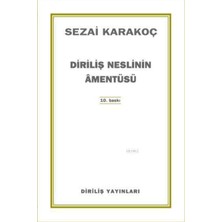 Diriliş Neslinin Amentüsü
