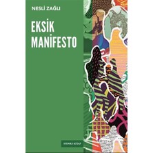 Eksik Manifesto