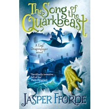 The Song Of The Quarkbeast: Last Dragonslayer Book 2