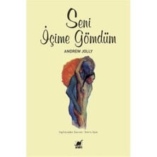 Seni Içime Gömdüm