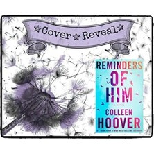 Reminders Of Him: A Novel