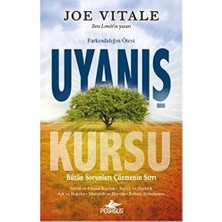 Uyanış Kursu: Bütün Soruları Çözmenin Sırrı : Bütün Sorunları Çözmenin Sırrı