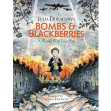 Bombs And Blackberries: A World War Two Play