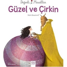 Güzel ve Çirkin: Değerli Masallar