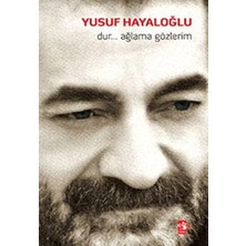 Dur Ağlama Gözlerim