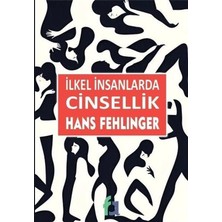 Ilkel Insanlarda Cinsellik