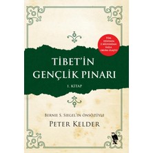 Nemesis Kitap Tibet'in Gençlik Pınarı 1. Kitap: Bernie S. Siegel'in Önsözüyle