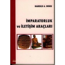 Ütopya Yayınevi Imparatorluk ve Iletişim Araçları