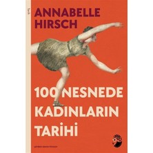 Medusa Yayınları 100 Nesnede Kadınların Tarihi