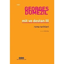 Yapı Kredi Yayınları Mit ve Destan Iıı - Roma Tarihleri