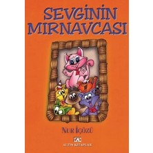 Altın Kitaplar Sevgi̇ni̇n Mirnavcasi - Altın Ki̇taplar