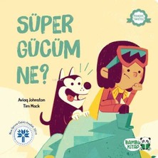 Süper Gücüm Ne ? Bambu Kitap