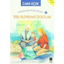 Yer Altındaki Dostlar / C.uçuk Bilge Kültür Sanat