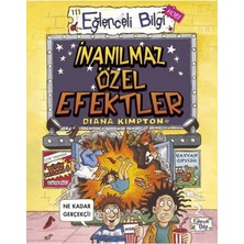 Eğlenceli Bilgi Yayınları Inanılmaz Özel Efektler Eğlenceli Bilgi