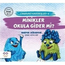 Canavar Kardeşler 4 Minikler Okula Gider Mi ? Merve Gülcemal Cezve Çocuk