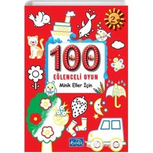 100 Eğlenceli Oyun Minik Eller Için Parıltı