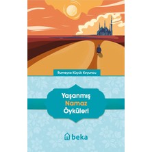 Beka Yayınları Yaşanmış Namaz Öyküleri Mecdi Elhilali Beka Yayın