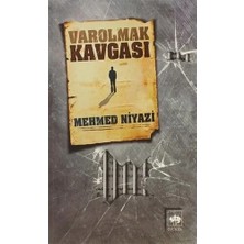 Ötüken Neşriyat Varolmak Kavgası Mehmed Niyazi Ötüken