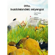 Everest Yayınları Otto Buzdolabındaki Salyangoz Everest Çocuk
