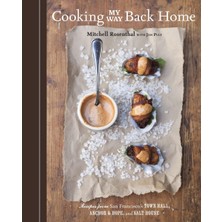Delixa Cooking My Way Back Home: Recipes From San Francisco's Town Hall, Anchor & Hope, And Salt House