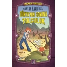 Zaman Turşusu 2 Dünyanın Sonuna Yolculuk Ciltli Timaş Çocuk