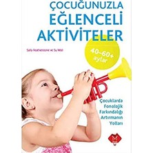 Delixa Çocuğunuzla Eğlenceli Aktiviteler 40-60
