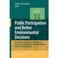 Delixa Public Participation And Better Environmental Decisions: The Promise And Limits Of Participatory Pro